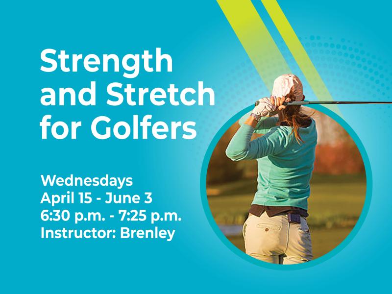 Golf Strength and Stretch