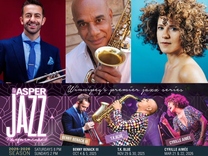 Benny Benack III, T.K. Blue, and Cyrille Aimée will each perform solo concerts at the Izzy Asper Jazz Performance Series 2025/26.